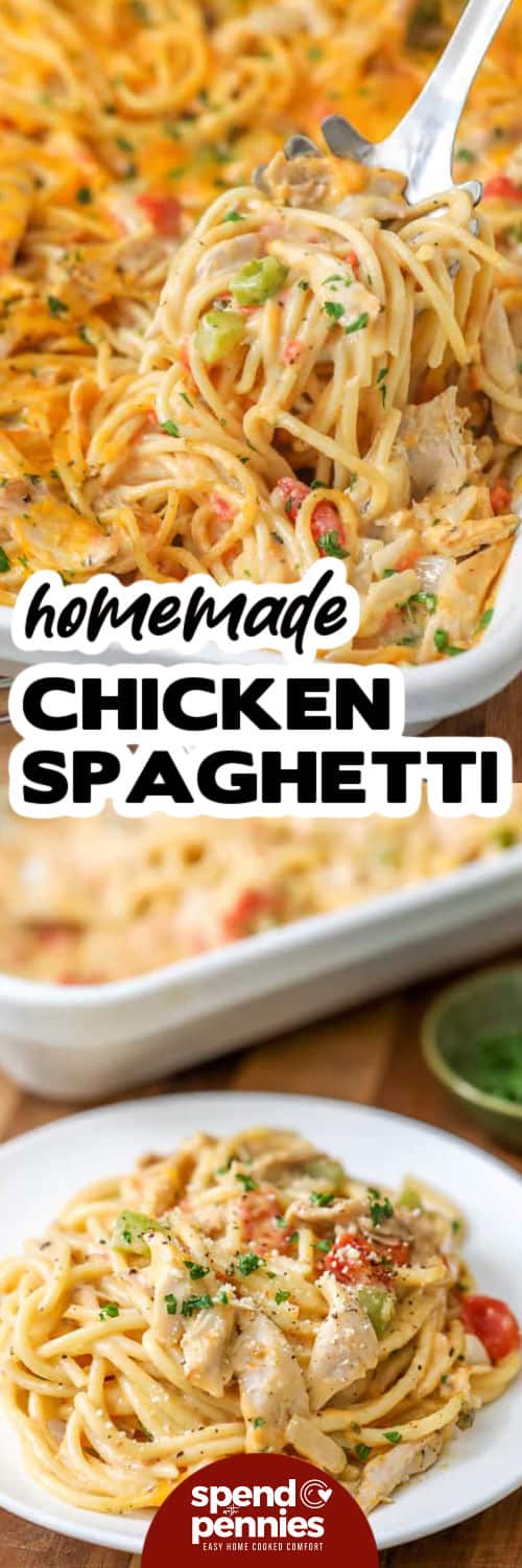 Chicken Spaghetti in the casserole dish and on a plate with a title