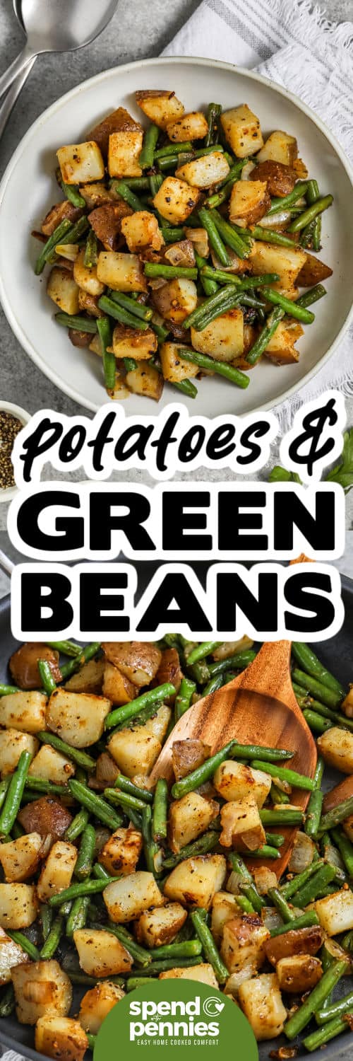 plate of Green Beans and Potatoes and close up photo of cooked Green Beans and Potatoes in the pan and a title