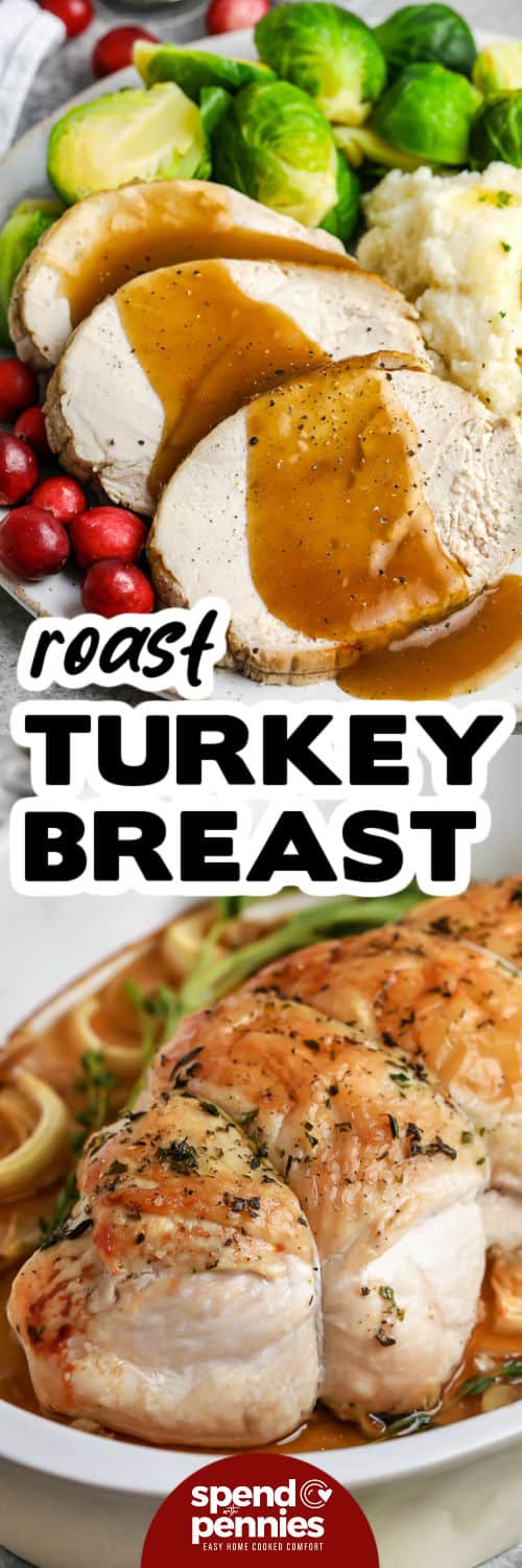 Roast Turkey Breast in the dish and plated with gravy and a title