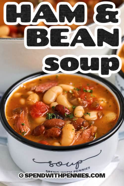 ham and bean soup in a bowl with writing