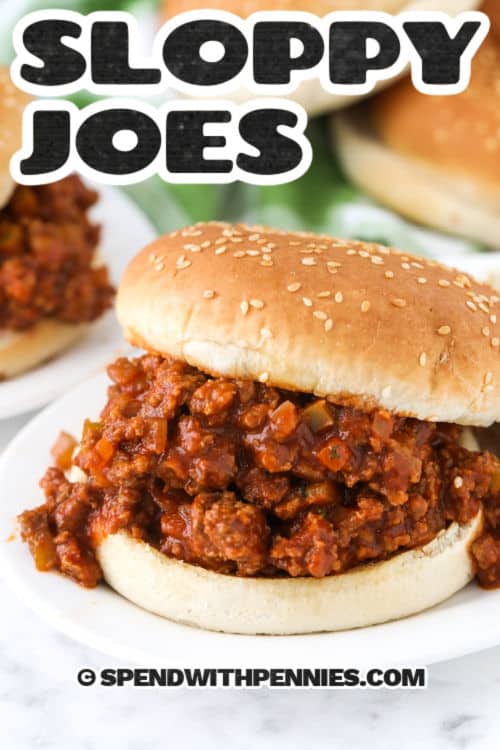 Sloppy Joe Recipe in a light and fluffy hamburger bun with a title