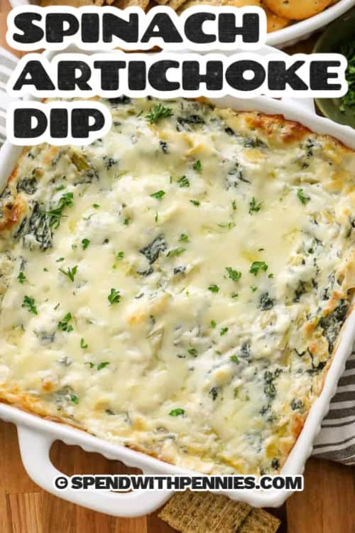 Spinach Artichoke Dip with crackers and a title