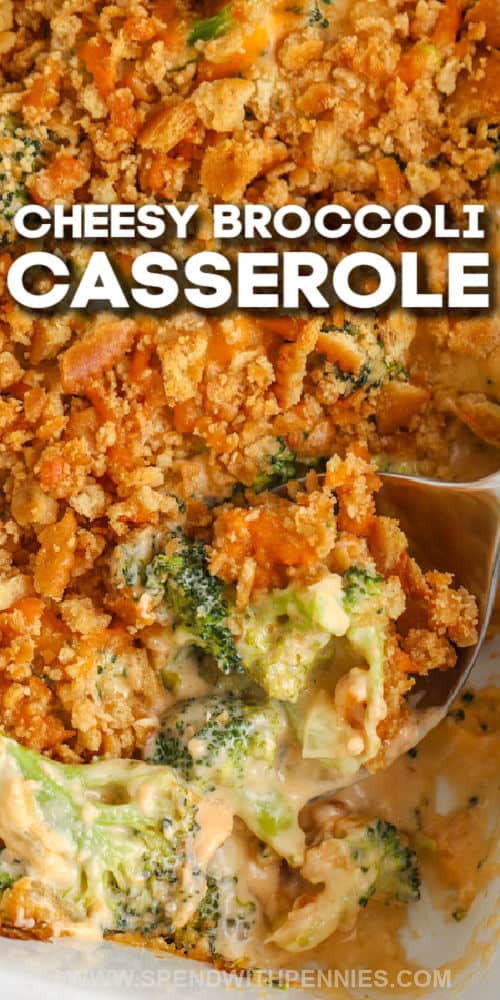 baked Cheesy Broccoli Casserole in the dish with a title