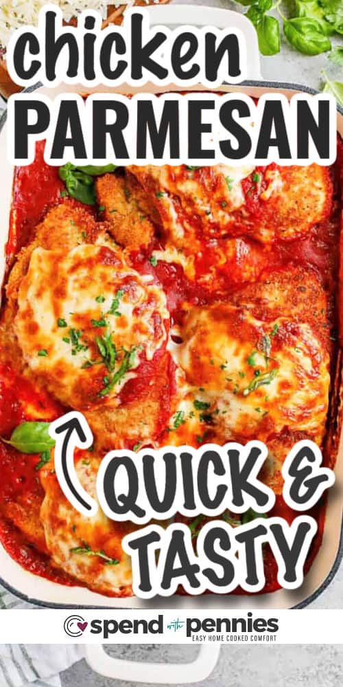 tasty Chicken Parmesan in the casserole dish with writing