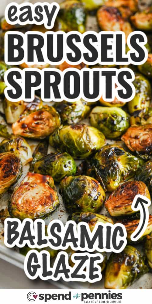 easy Crispy Roasted Balsamic Brussels Sprouts on a sheet pan