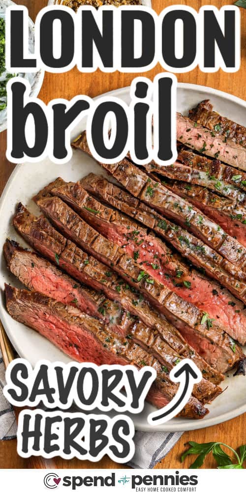 London Broil with savory herbs and a title