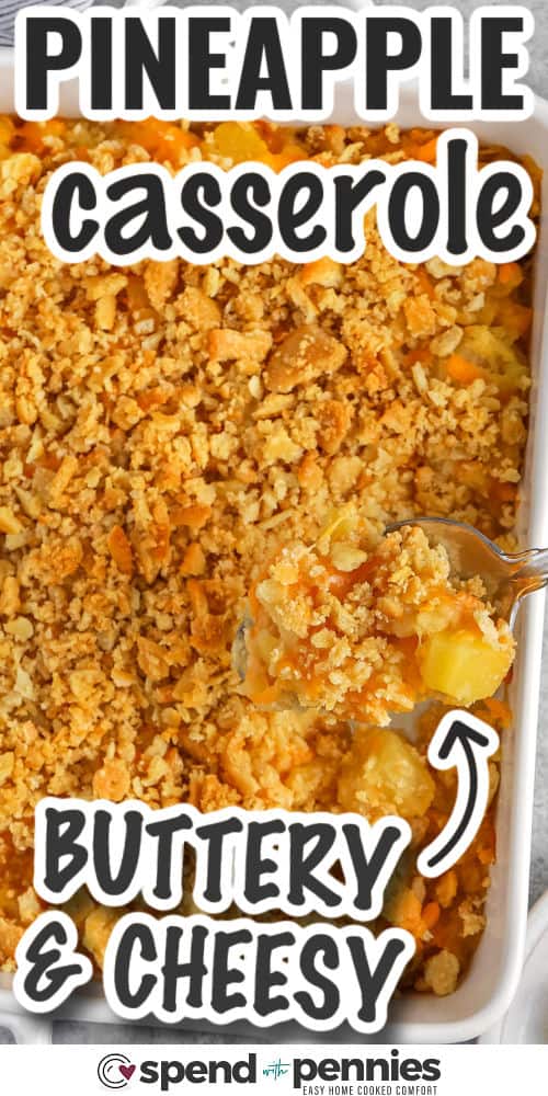 buttery Pineapple Casserole with writing