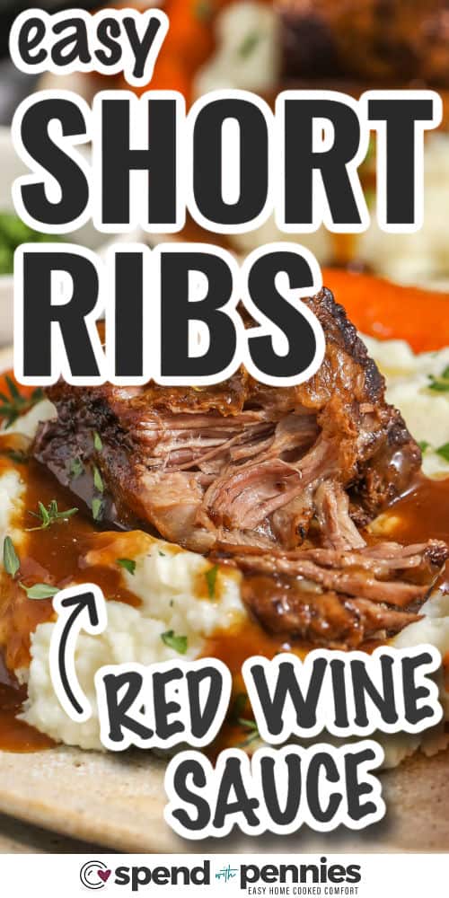 easy Slow Cooker Short Ribs with a red wine sauce and writing