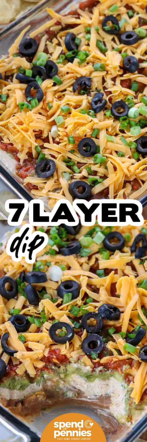 7 Layer Dip in a casserole dish and close up photo with a title