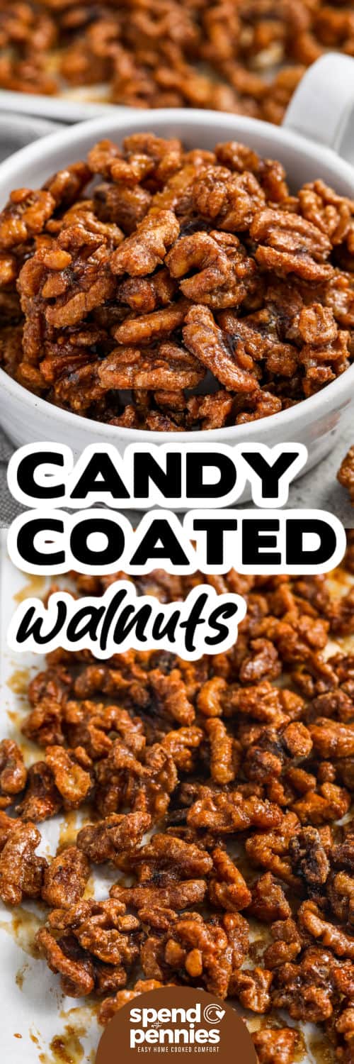 Candied Walnuts on a sheet pan and in a bowl with writing