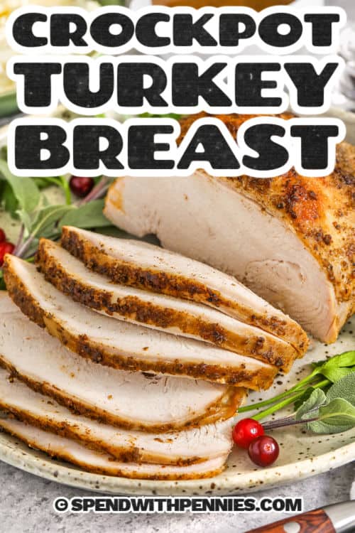 close up of Crockpot Turkey Breast with a title