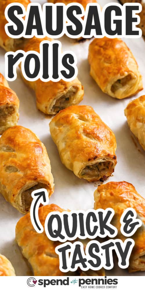 quick and tasty Sausage Rolls with a title