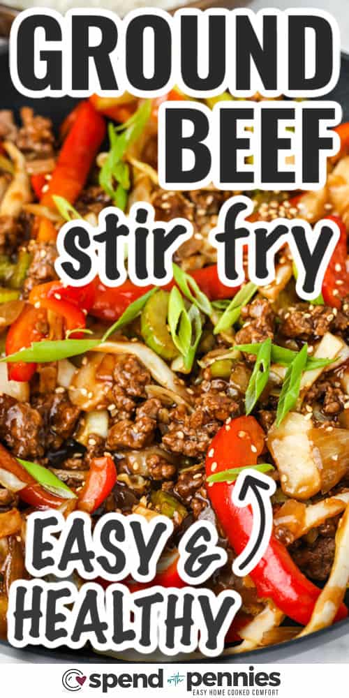 easy and healthy Sesame Ground Beef Stir Fry with writing