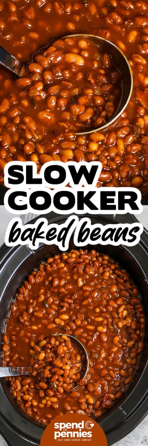 Slow Cooker Baked Beans in the pot and close up with a title