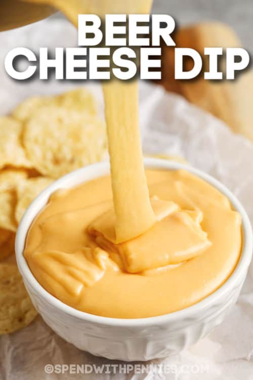 bowl of Beer Cheese Dip with a title