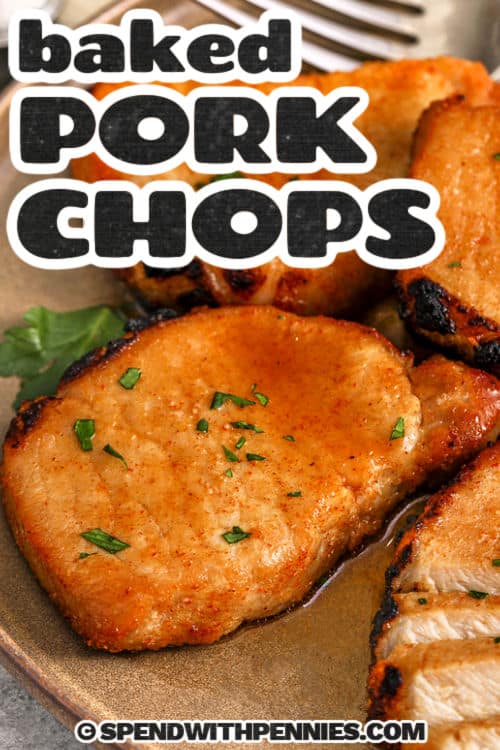 plate of Juicy Baked Pork Chops with a title