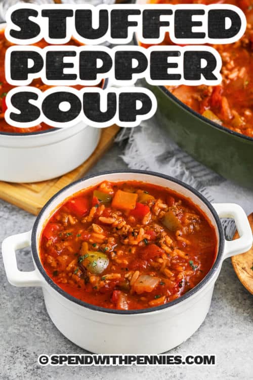 bowl of Stuffed Pepper Soup with a title