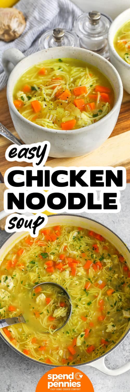 Feel Better Chicken Soup in the pot and in bowls with writing