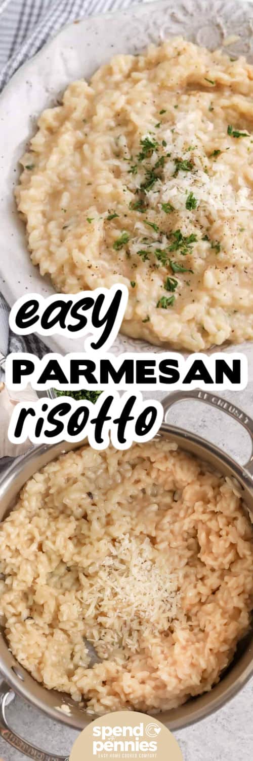 easy Parmesan Risotto in the pot and plated with a title