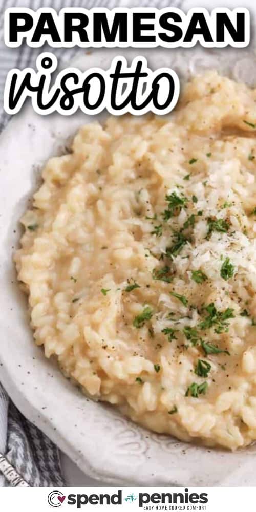 bowl of Parmesan Risotto with a title